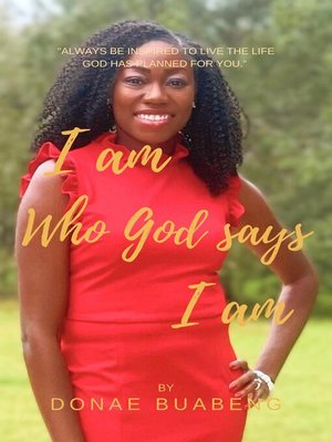 cover image of I Am Who God Says I Am